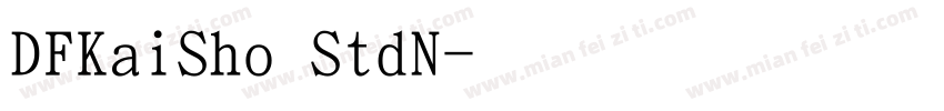 DFKaiSho StdN字体转换